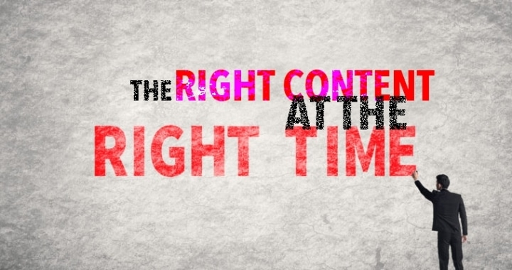 The right content at the right time graphic